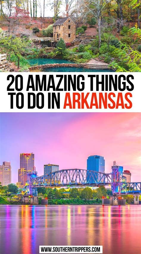 20 Things To Do In Arkansas The Ultimate Bucket List Artofit