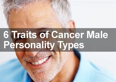 What this man often fails to realize is the fact that what he has to show, counts for a lot in a world of relationships, even though society seems to favor something else in a man. 6 Unusual Traits of Cancer Male Personality Types