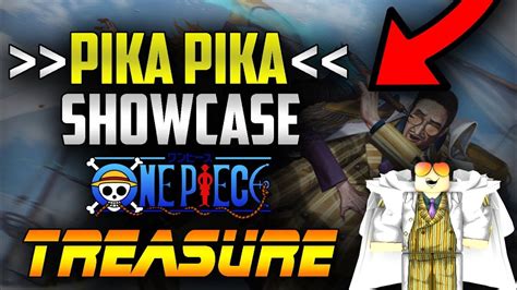 Pika Pika Showcase Onepiece Treasure Becoming Kizaru In One Piece