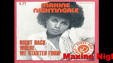 Maxine Nightingale Right Back Where We Started From 1976 Youtube