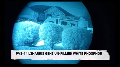 Pvs 14 L3 Gen3 Un Filmed White Phosphor Pov Amazing Youtube
