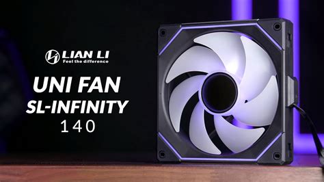 Lian Li Uni Fan Sl Infinity 140 Review The Best Fan In Big Youtube