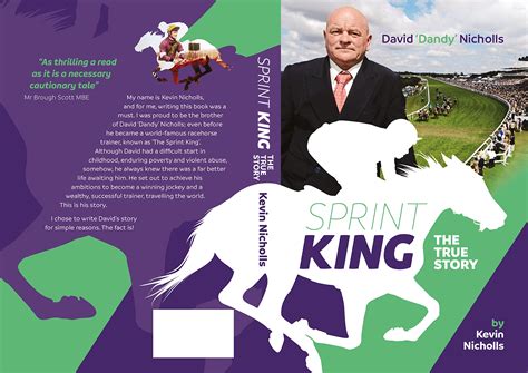 Sprint King: David Dandy Nicholls the untold true story by Kevin