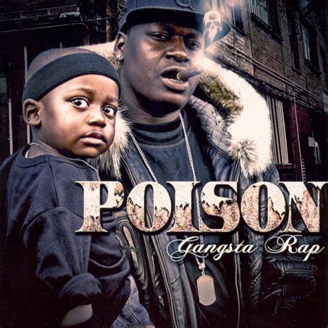 Gangsta Rap Album By Poison Spotify