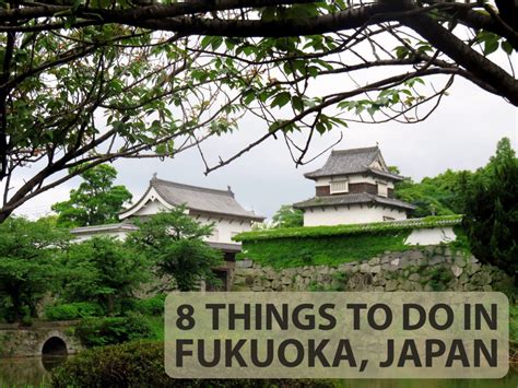 8 Things To Do In Fukuoka Japan Explore This Amazing Destination
