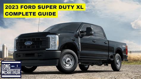 2023 Ford Super Duty Xl Complete Guide Youtube