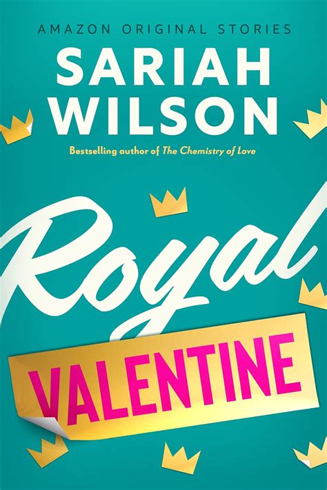 Royal Valentine The Improbable Meet Cute Collection Ebook Wilson Sariah Kindle