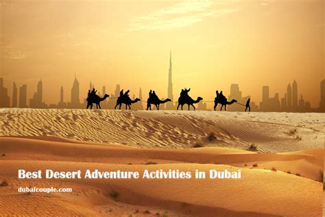 Best Desert Adventure Activities In Dubai 2021