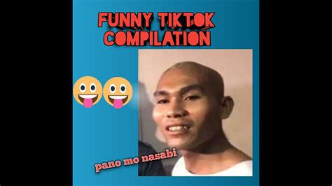 Pinoy Funny Videos Pinoy Memes Tiktok Compilation Youtube