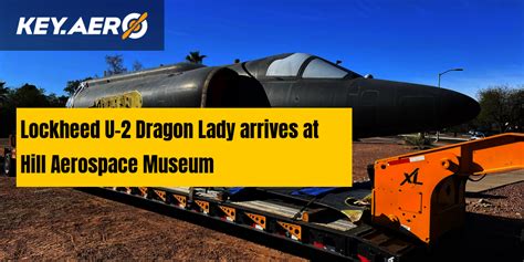 Lockheed U 2 Dragon Lady Arrives At Hill Aerospace Museum