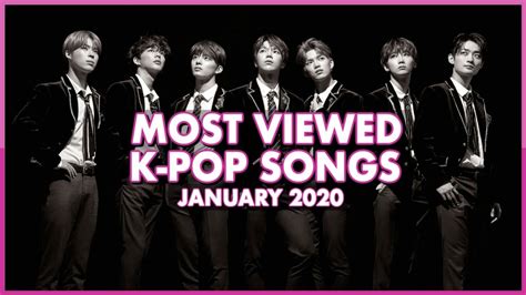 Here are the best new kpop songs of 2020, ranked by fans everywhere. Most Viewed K-Pop Songs of 2020 | January - YouTube