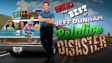 Some Of The Best Of Relative Disaster Jeff Dunham Youtube