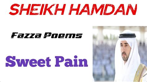 Fazza Poems Sweet Pain Sheikh Hamdan Poems Faz3 Fazza Fazza3