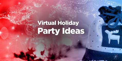 Here are 10 ideas for a free virtual christmas party approved by digital santa! Virtual Holiday Party Ideas - Grooveyard Event Management Blog