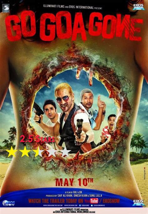 Bollywood Movie Review Go Goa Gone Missmalini