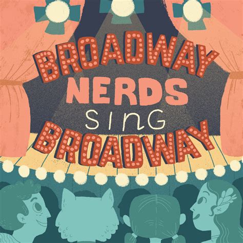 Broadway Nerds Sing Broadway Sarah Donner