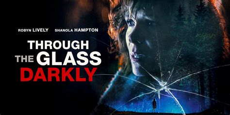 Through The Glass Darkly 2021 Showtime