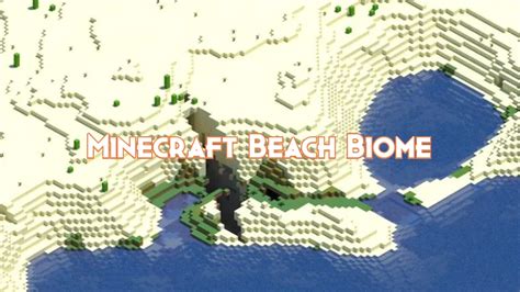 Minecraft Beach Biome Pillar Of Gaming