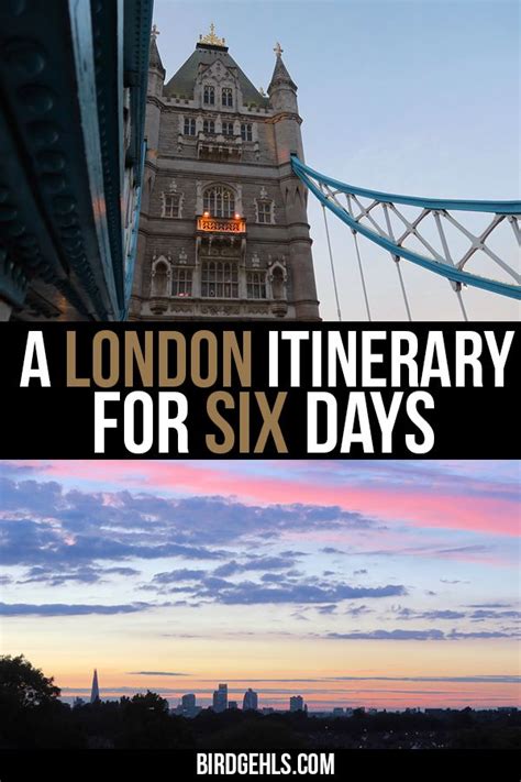 The London Itinerary For Six Days With Text Overlay That Reads A