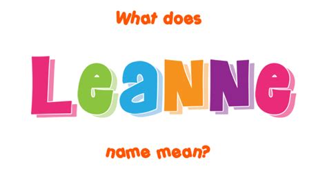 Leanne Name Meaning Of Leanne