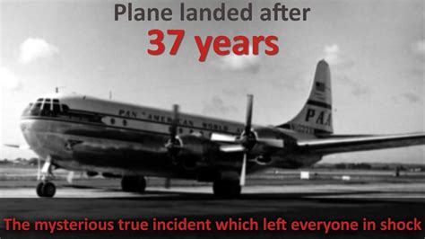 Riddle Flight 914 The Plane Disappeared In 1955 Landed After 37 Years