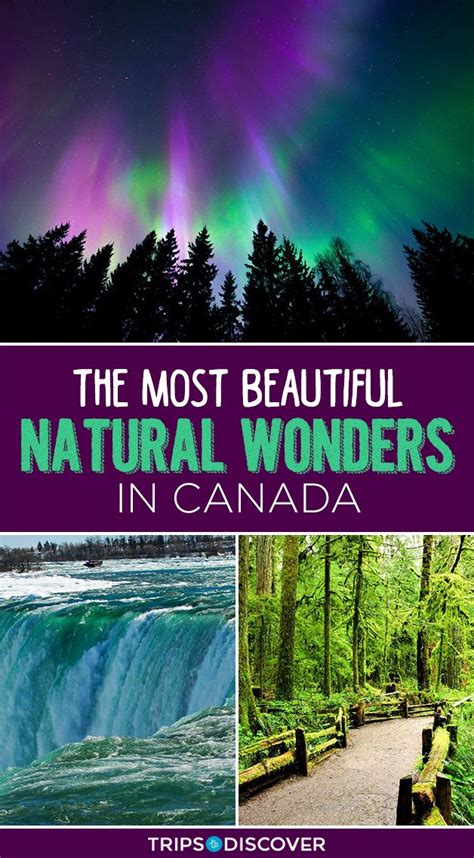 Canadas 8 Most Beautiful Natural Wonders Trips To Discover Canada