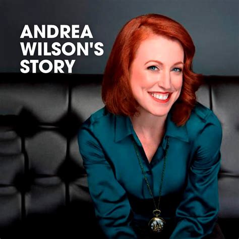 Inspiration Andrea Wilson An Inspiring Story About A Woman Using Her