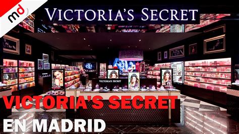 👙 Victorias Secret Abre Su Primera Tienda En Madrid Youtube