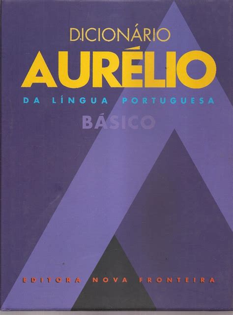 Dicionário Aurélio Da Língua Portuguesa Básica 1ª Edição Mercado Livre