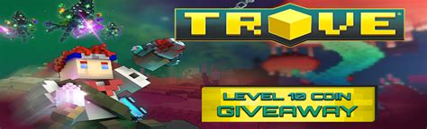 Trove Level 10 Coin Giveaway | MMOHuts
