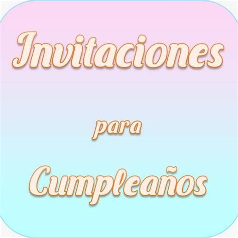 App Insights Invitaciones Para Cumpleaños Apptopia