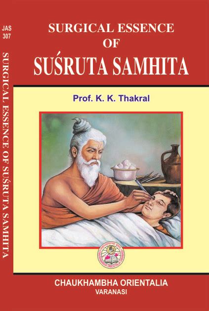 Surgical Essence Of Susruta Samhita Chaukhambha