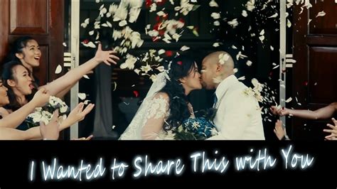 Getting Married In The Philippines I Wanted To Share This With You Wedding Video Highlights