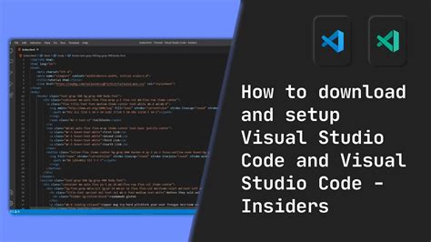 How To Install Visual Studio Code And Visual Studio Code Insiders
