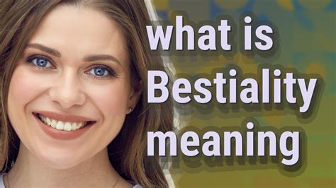 Bestiality Meaning Of Bestiality Youtube