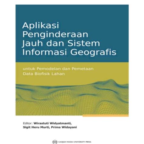 Jual Buku Aplikasi Penginderaan Jauh Dan Sistem Informasi Geografis
