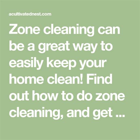 Zone Cleaning Can Be A Great Way To Easily Keep Your Home Clean Find