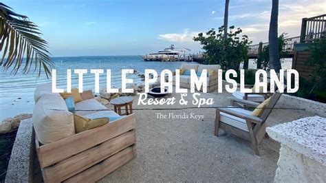 Little Palm Island Resort And Spa Florida Keys Private Island Youtube