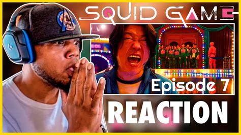 Squid Game Episode 7vips Reaction Youtube