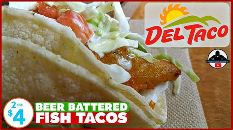 Del Taco® Beer Battered Fish Taco Review 2 For 4 Youtube