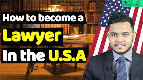 Step By Step Guide To Become A Lawyer In The United States How To
