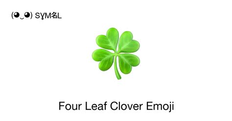 🍀 Four Leaf Clover Emoji 📖 Emoji Meaning Copy And 📋 Paste ‿ Symbl