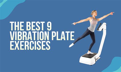 The Best 9 Vibration Plate Exercises Hypervibe Uk