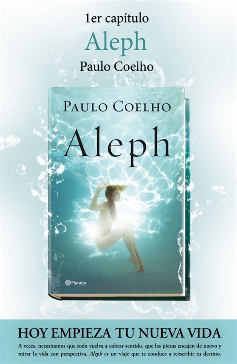 Aleph Lo Nuevo De Paulo Coelho Lee El Primer Capítulo