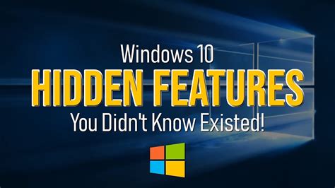 Windows 10 Hidden Features You Didnt Know Existed Youtube