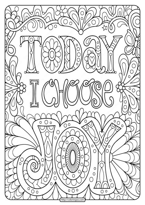 You may give your finished coloring page physical art print. Today I Choose Joy Free Printable Coloring Page