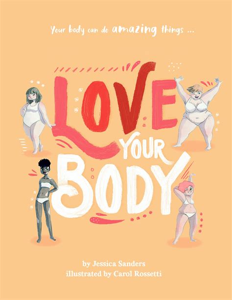 Love Your Body By Jessica Sanders · Au