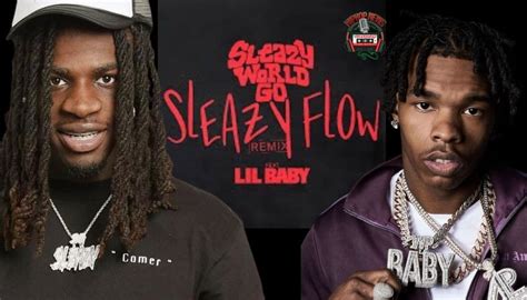 Watch Sleazyworld Go And Lil Baby Flow Hip Hop News Uncensored