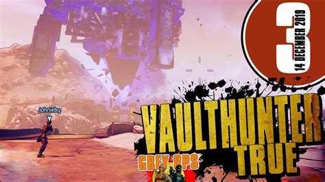 True vault hunter mode has returned in borderlands 3, but that hasn't stopped this returning mode from being a bit confusing for many players. Wildlife Preservation - Borderlands 2 S03E03 - True Vault ...