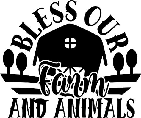Free Bless Our Farm And Animal Svg